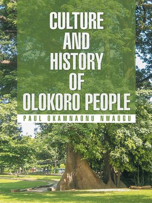 cover image of Culture and History of Olokoro People
